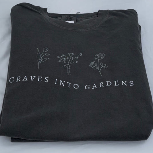 GRAVES INTO GARDEN TEE