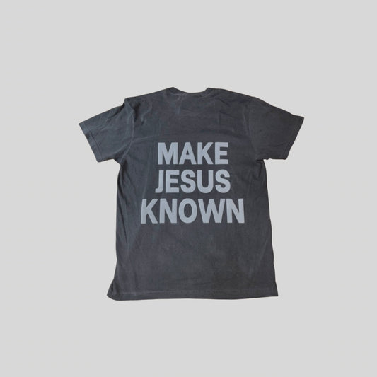 SMOKEY MAKE JESUS KNOWN TEE